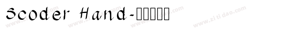 Scoder Hand字体转换